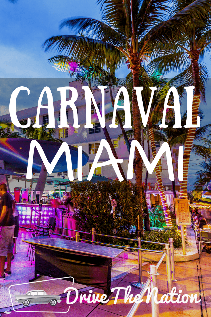 Carnaval Miami Drive The Nation