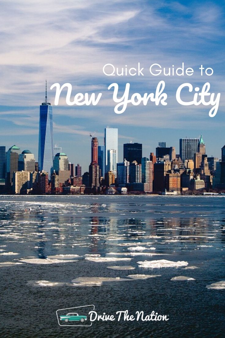 Quick Guide to New York City | Drive The Nation